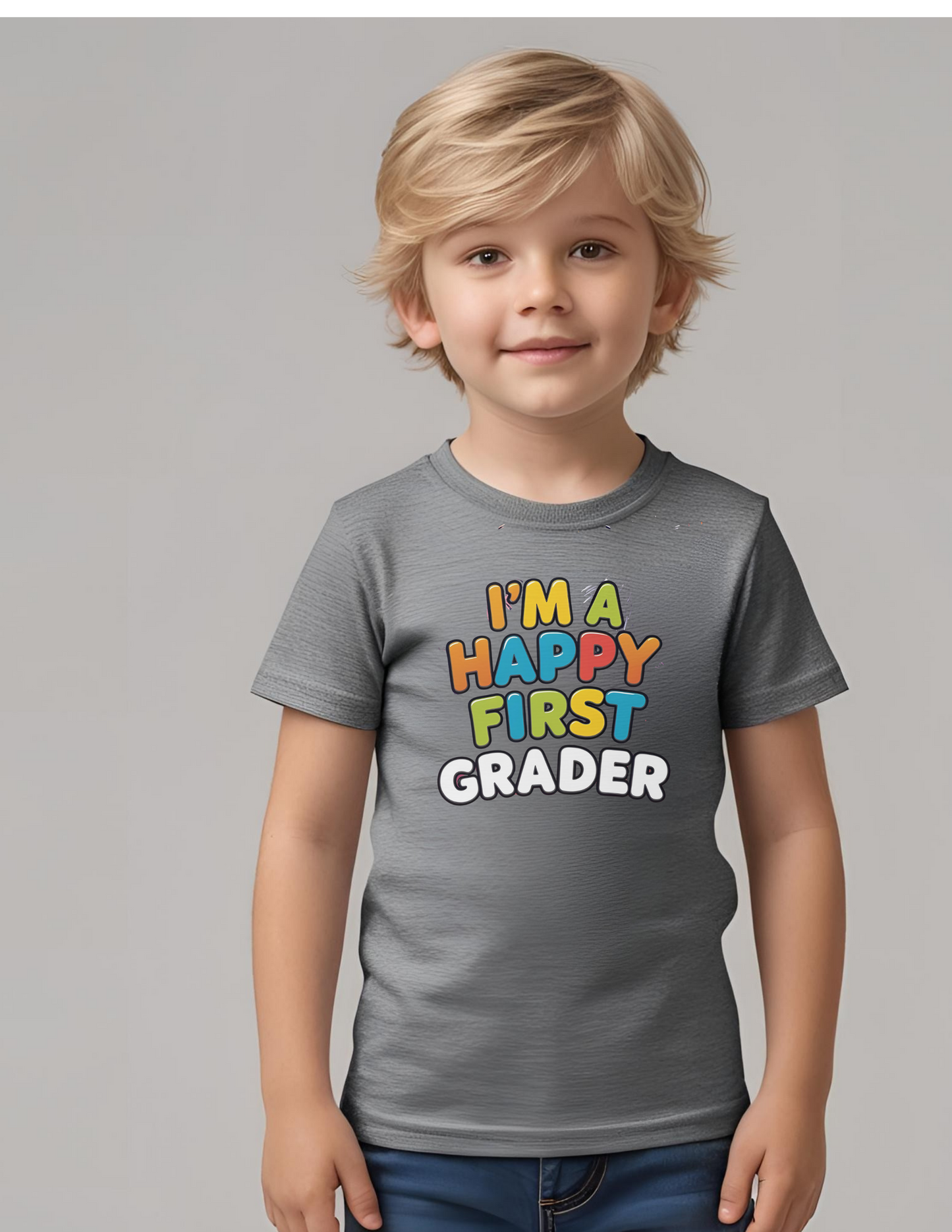 T-shirt Unisex 100% Cotton I'm a Happy first Grader