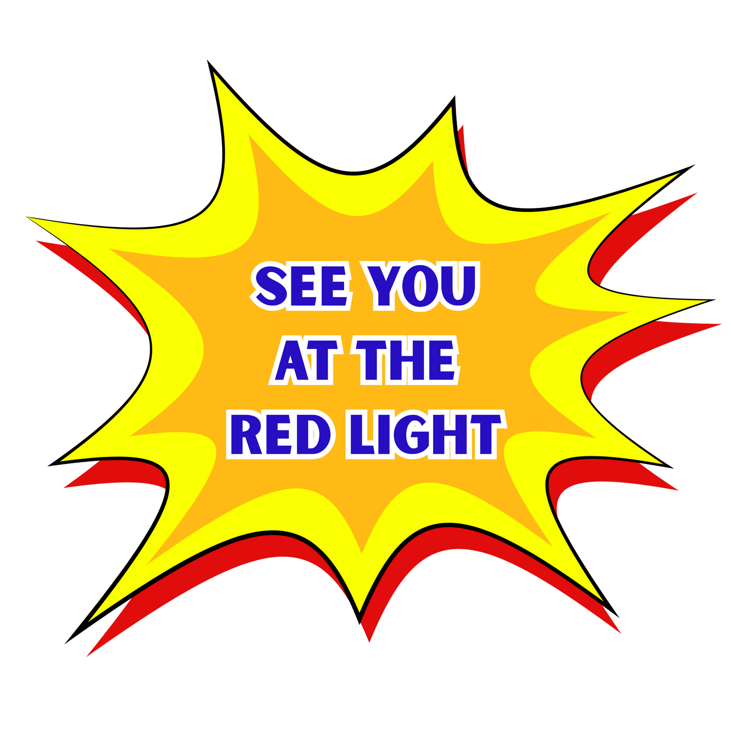 Sticker see you at the Red Light