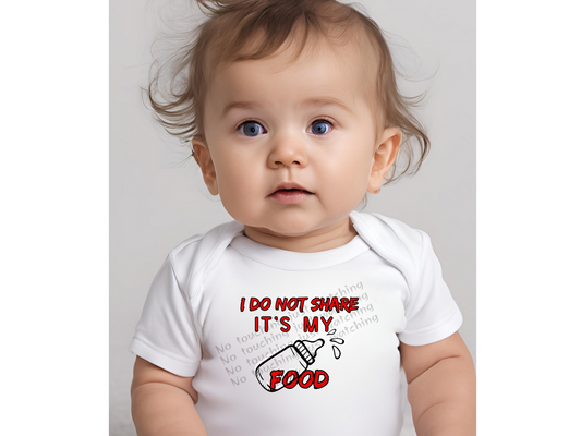 Baby BODYSUIT 100 % Cotton Do not share Food