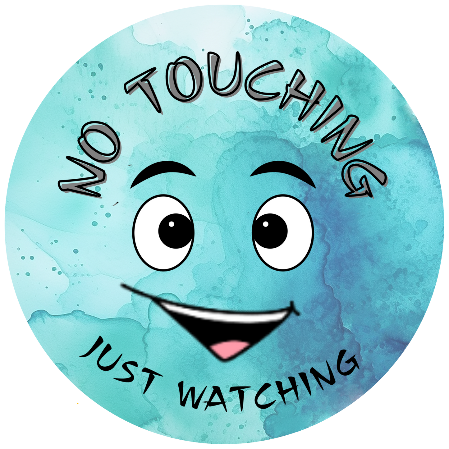 Sticker no touching just watching